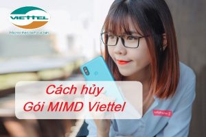 Hủy gói MIMD Viettel?