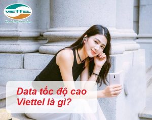 Data tốc độ cao Viettel