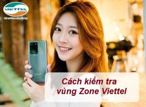 Kiểm tra vùng Zone Viettel
