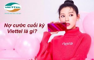 Nợ cước cuối kỳ Viettel