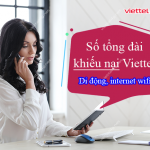 Số tổng đài khiếu nại của Viettel