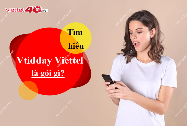  Vtidday Viettel là gói gì ?