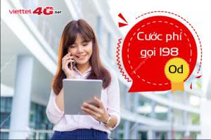 Gọi tổng đài 198 Viettel bao nhiêu?