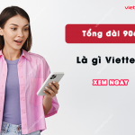 tong dai 9062 la gi viettel