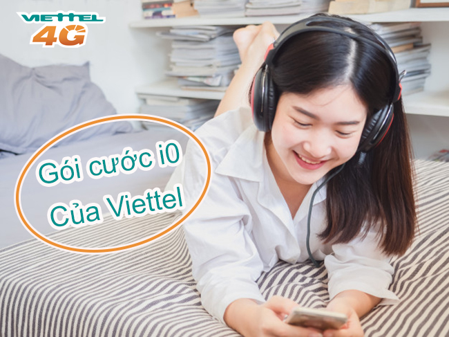 Gói cước i0 Viettel là gì Gói cước i0 Viettel