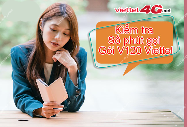 Cách kiểm tra số phút gọi V120