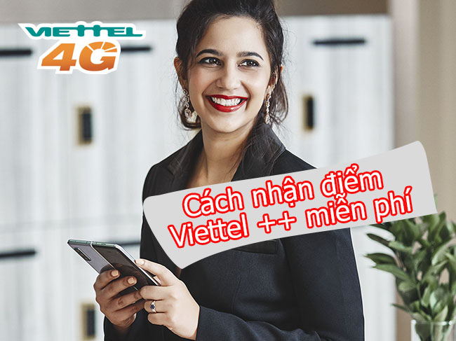 Cách nhận điểm Viettel miễn phí như thê nào Cách nhận điểm Viettel miễn phí
