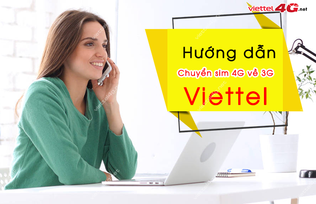 chuyen sim 4g sang 3g viettel