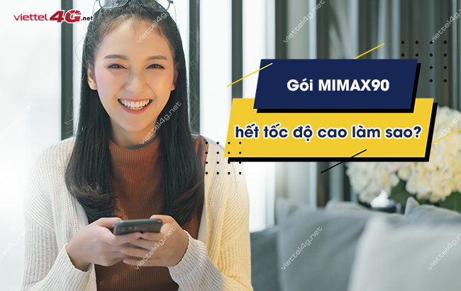 goi mimax90 viettel het toc do cao