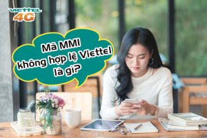 Mã MMI không hợp lệ Viettel