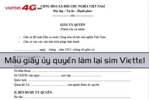 Mẫu giấy ủy quyền làm lại sim Viettel