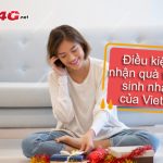 Điều kiện nhận quà tặng sinh nhật của Viettel