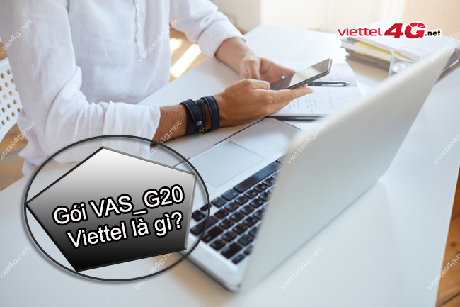 Gói cước VAS_G20 Viettel