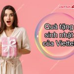 quà tặng sinh nhật của Viettel