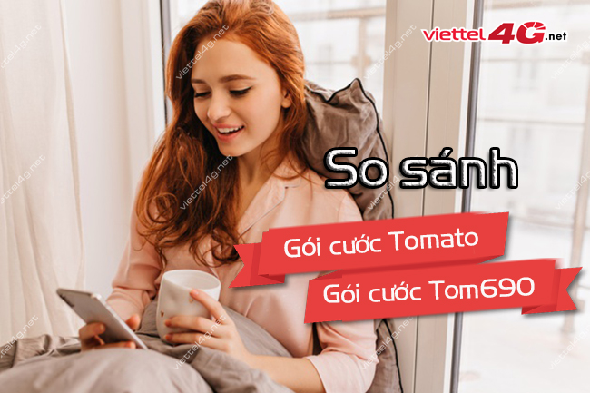 so sánh gói Tomato và Tom690 so sánh gói Tomato và Tom690