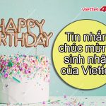 Tin nhắn chúc mừng sinh nhật của Viettel