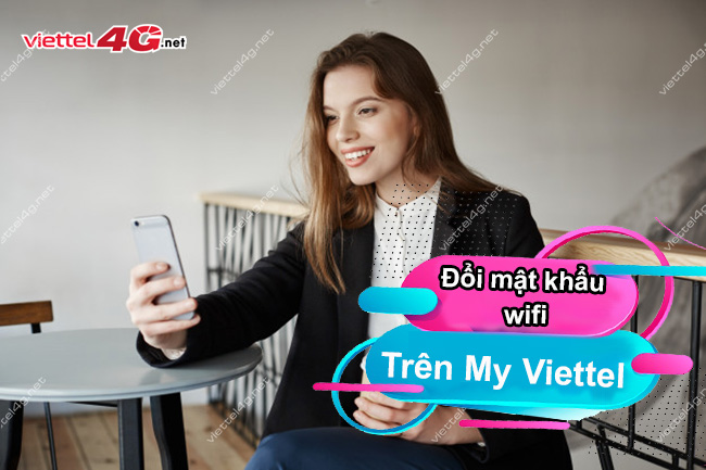 cach doi mat khau wifi tren my viettel