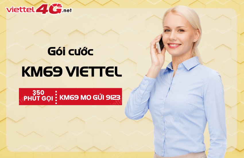 goi cuoc km69 viettel 