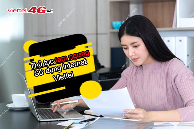 Thủ tục tạm ngưng sử dụng internet Viêttl