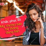 My Viettel báo hệ thống đang bận