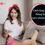 Cách thay đổi thông tin trên ViettelPay