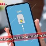 eSIM Viettel không gọi được