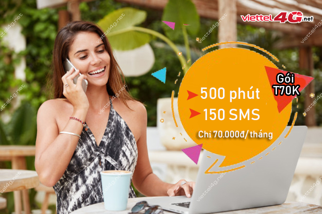 Đăng ký gói T70K Viettel Đăng ký gói T70K Viettel