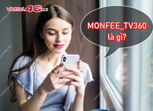 MONFEE_TV360 là gì? 