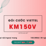 Cach dang ky goi KM150V Viettel