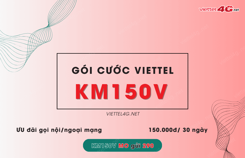 Cach dang ky goi KM150V Viettel