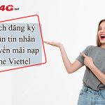 Cách đăng ký nhận tin nhắn khuyến mãi nạp thẻ Viettel