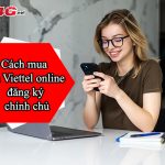 Mua sim Viettel online đăng ký chính chủ