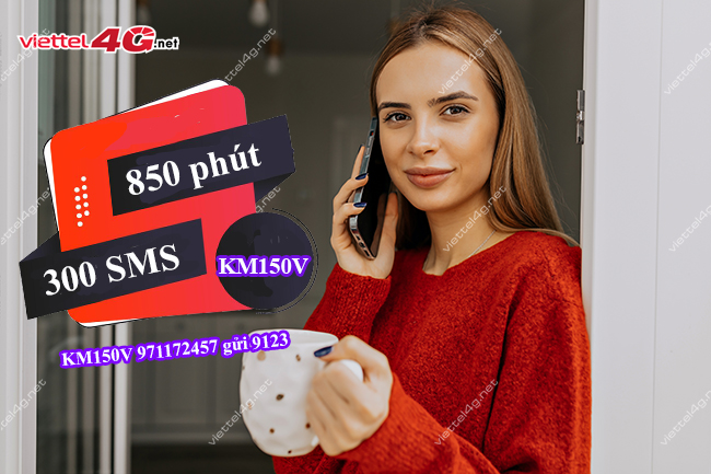 Đăng ký gói KM150V Viettel Đăng ký gói KM150V Viettel
