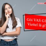 Gói VAS G10 Viettel là gì?