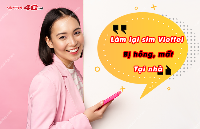 huong dan lam lai sim viettel bi hong mat tai nha