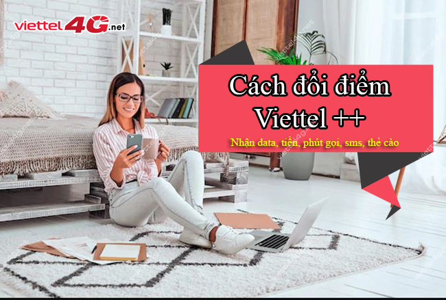 Cách đổi điểm Viettel++ Cách đổi điểm Viettel++