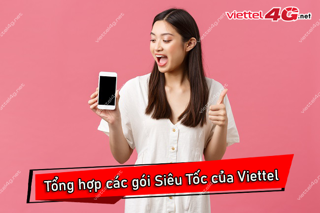 các gói Siêu Tốc Viettel các gói Siêu Tốc Viettel