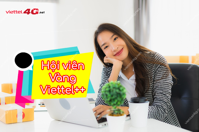 Hội viên Vàng của Viettel là gì? Hội viên Vàng của Viettel là gì?