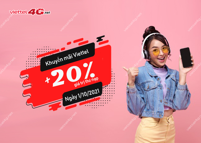 Khuyến mãi Viettel ngày 1/10/2021 Khuyến mãi Viettel ngày 1/10/2021