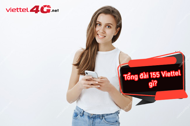 Tổng đài 155 của Viettel