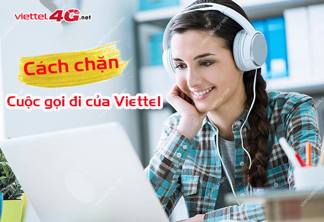 cach-chan-cuoc-goi-di-cua-viettel