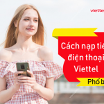 Cách nạp tiền điện thoại Viettel