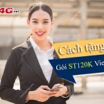 cach tang goi st120k cho thue bao khac