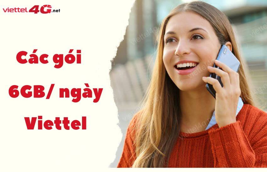 goi cuoc 6gb ngay viettel