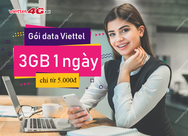 Gói data Viettel 3GB 1 ngày Gói data Viettel 3GB 1 ngày