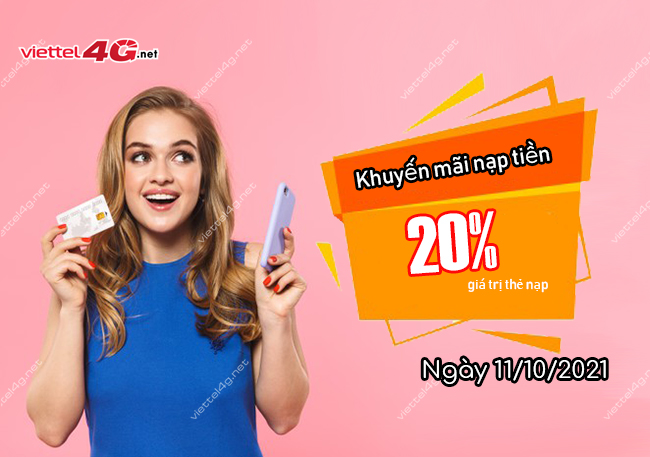 Khuyến mãi Viettel ngày 11/10/2021 Khuyến mãi Viettel ngày 11/10/2021
