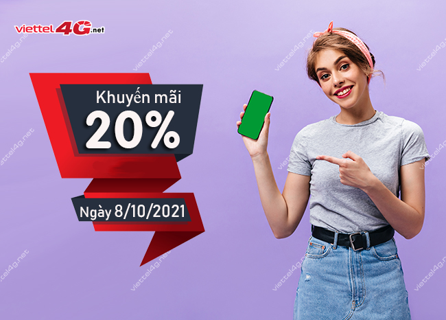 Khuyến mãi của Viettel ngày 8/10/2021 Khuyến mãi của Viettel ngày 8/10/2021
