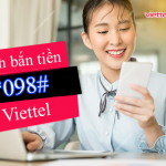 Cách bắn tiền Viettel *098#