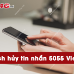 cach huy tin nhan 5055 cua viettel