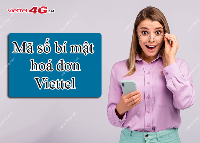 Mã số bí mật hoá đơn Viettel